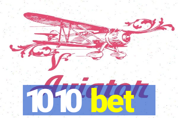 1010 bet